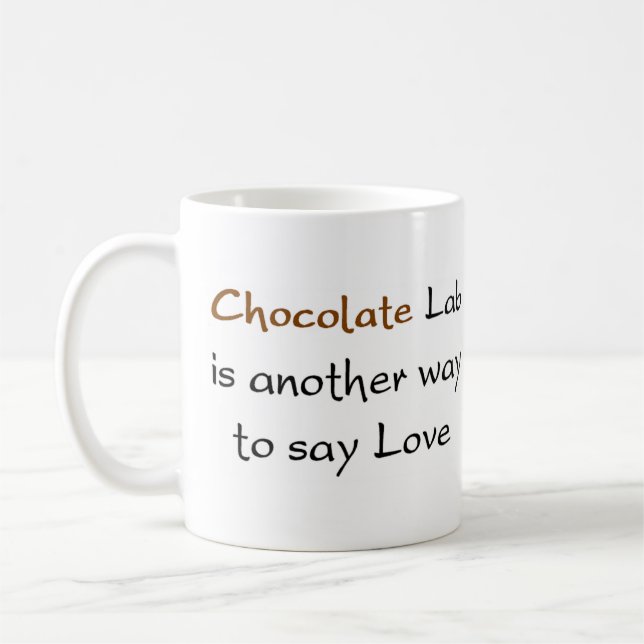 chocolate lab way coffee mug (Left)