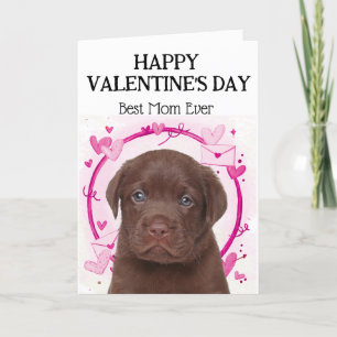 Chocolate Labrador Best Mum Custom Valentines Day Holiday Card