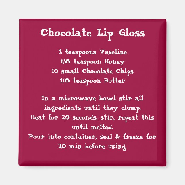 Chocolate Lip Gloss Recipe Magnet color (Front)