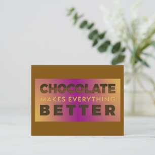 Chocolate makes everything better holiday postcard