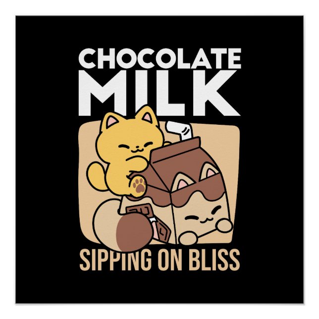 Chocolate Milk Sipping on Bliss – Kawaii Cat Food  Poster (Front)