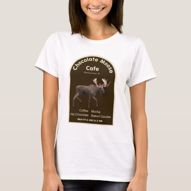 Chocolate Moose Cafe T-Shirt (Front)