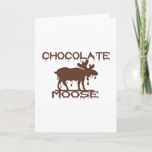 Chocolate Moose Card