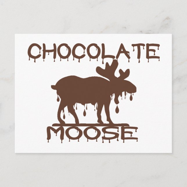 Chocolate Moose Postcard (Front)