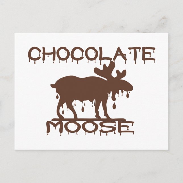 Chocolate Moose Postcard (Front)