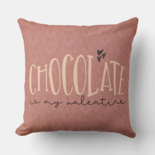 Chocolate My Valentine/Coffee Valentines Pillow