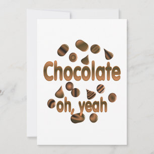 Chocolate Oh, yeah