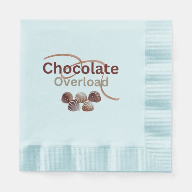 Chocolate Overload Napkin (Front)