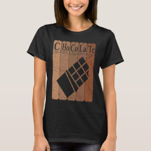 Chocolate Periodic Table Elements Chocoholic Choco T-Shirt