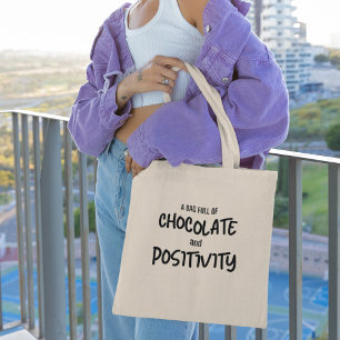 Chocolate & Positivity Personal Message Tote Bag