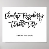 Chocolate Raspberry Truffle Torte Sign