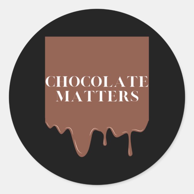 Chocolate S Sticker  (Front)