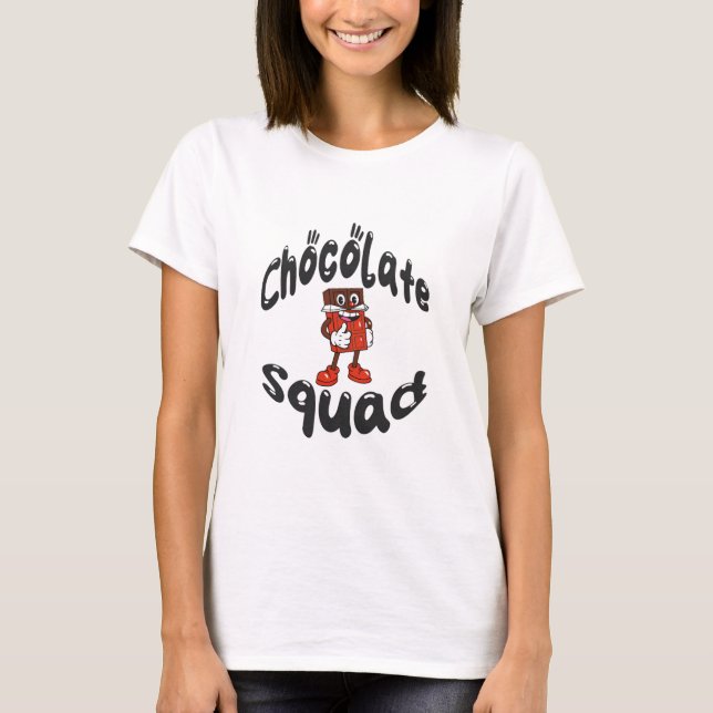 Chocolate  Squad T-Shirt (Front)