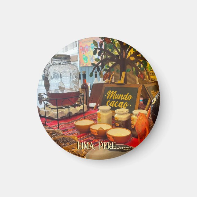 Chocolate Tea in Lima, Peru on a magnet (Front)