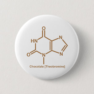Chocolate theobromine 6 cm round badge