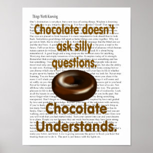 Chocolate understands poster