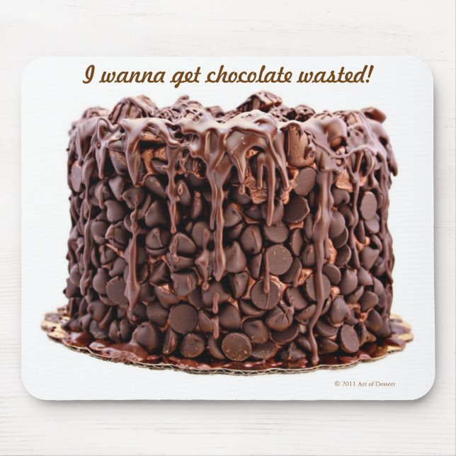 Chocolate Wasted Cake mousepad (Front)
