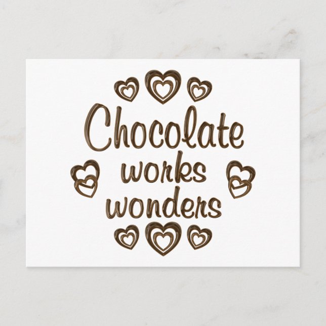 Chocolate Works Wonders Postcard (Front)