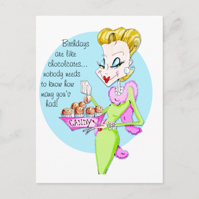 Chocolates are like birthdays... postcard (Front)