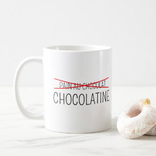 chocolatine ou pain au chocolat humour -Mug humour Coffee Mug