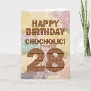 Chocololic 28th Birthday card
