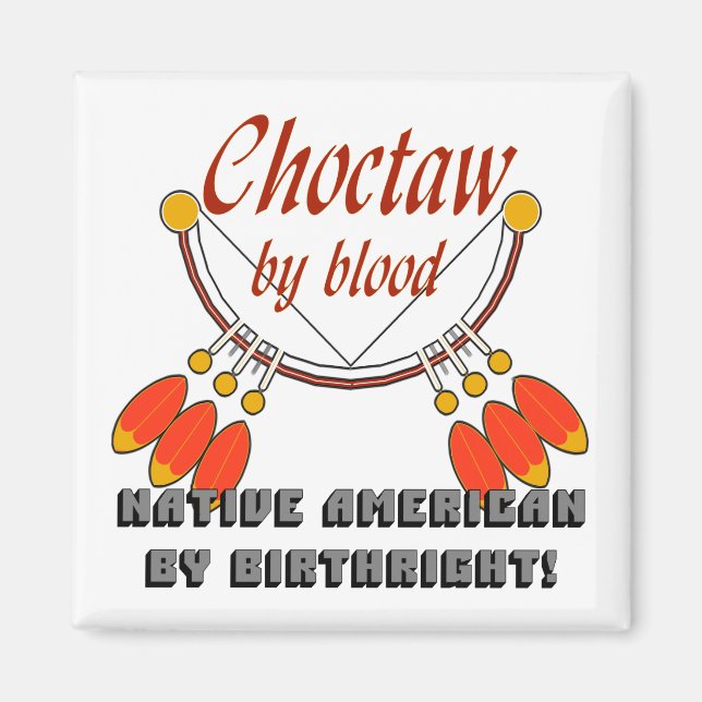Choctaw Magnet (Front)