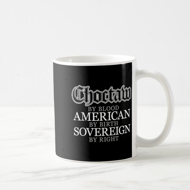 Choctaw Native American Indian  Coffee Mug (Right)