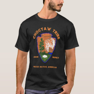 Choctaw Tribe Native American Indian Pride Respect T-Shirt