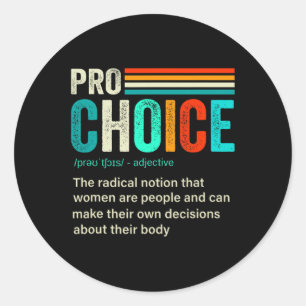 Choice Definition Feminist Women's Rights Retro Vi Classic Round Sticker