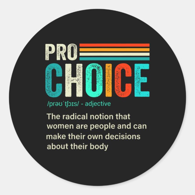 Choice Definition Feminist Women's Rights Retro Vi Classic Round Sticker (Front)