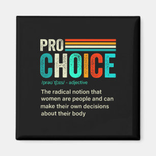 Choice Definition Feminist Women's Rights Retro Vi Magnet