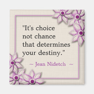 Choices-Inspirational Quote Magnet