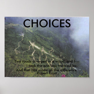 CHOICES POSTER
