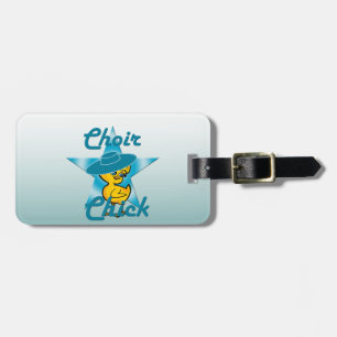 choir Chick #7 Luggage Tag