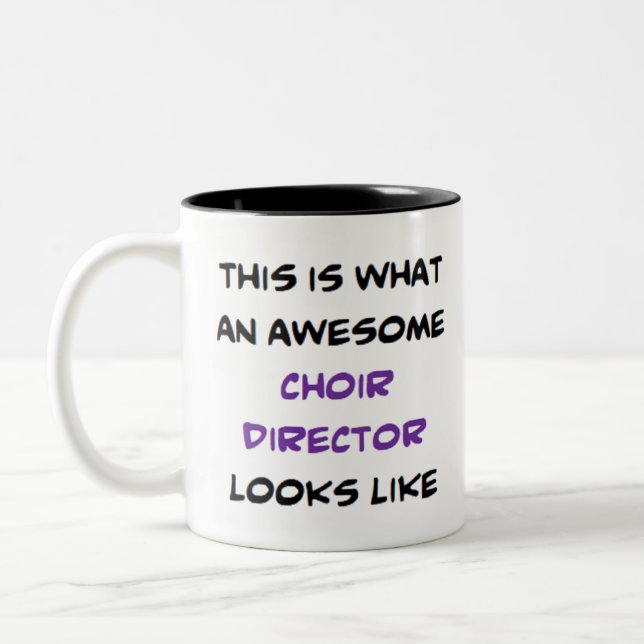 choir director, awesome Two-Tone coffee mug (Left)