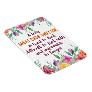 Choir Director Chorus teacher Appreciation Gift Magnet