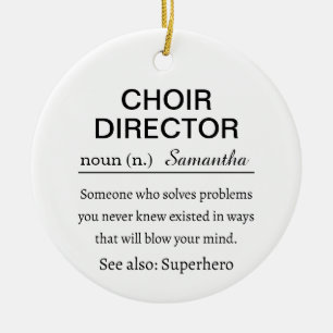 Choir Director Definition Ceramic Ornament