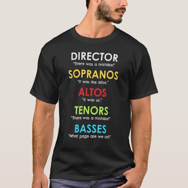 Choir Director Present Orchestra Soprano Alto Teno T-Shirt (Front)