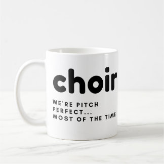 Choir Funny Gift Mug - costumised