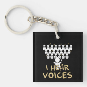 Choir Teacher  I Hear Voices Funny Chorister Tee Key Ring