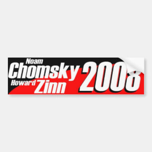 Chomsky\Zinn 2008 Bumper Sticker