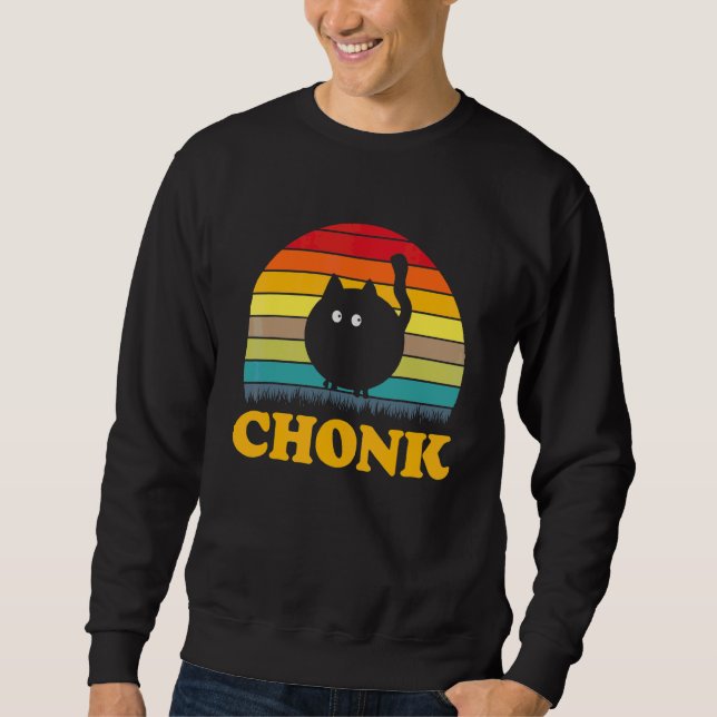Chonk Cat Scale Meme  Retro Chonk Sweatshirt (Front)