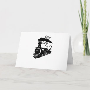 Choo Choo I'm 2 Folded Greeting Card