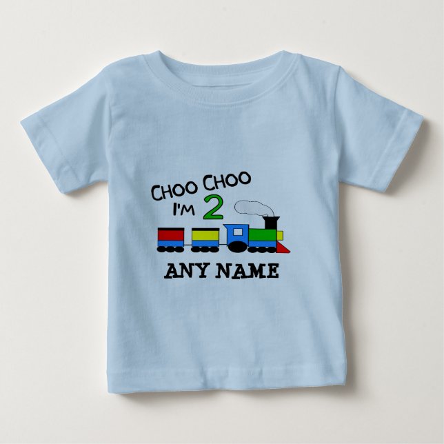 Choo Choo I'm 2!  With TRAIN Baby T-Shirt (Front)