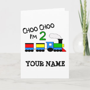 Choo Choo I'm 2!  With TRAIN Card