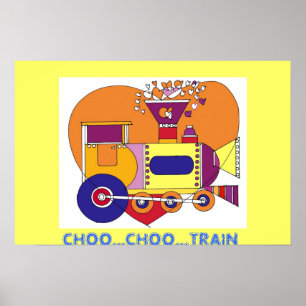 CHOO...CHOO...TRAIN POSTER