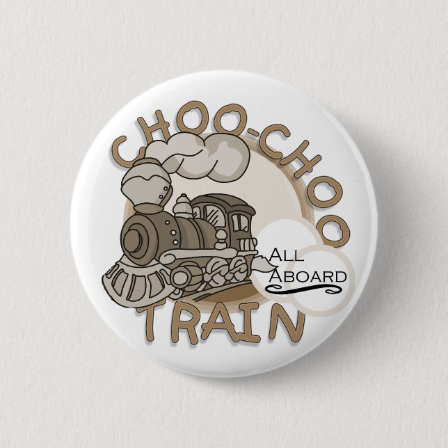 Choo Choo Train Tshirts and Gifts 6 Cm Round Badge (Front)