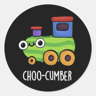 Choo-cumber Funny Cucumber Pun Dark BG Classic Round Sticker