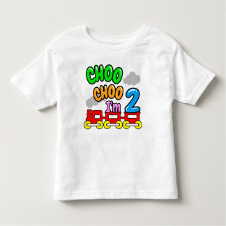 Choo I'm 2 Shirt, Funny 2nd Birthday  Toddler T-Shirt