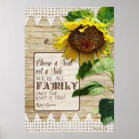Choose a Seat not a Side Family Wedding Sign